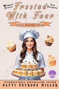 Cover: Frosted with Fear - AP Miller Productions