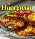 Cover: The Hungarian Home Cook - Garden of Grapes