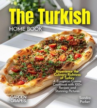 Enlarge image Cover: The Turkish Home Cook - Garden of Grapes