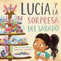 Cover: Lucia Y La Sorpresa del Sabado - B&H Espanol