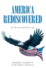 Cover: America Rediscovered - Christian Faith Publishing, Inc.