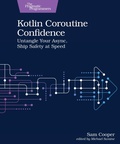 Cover: Kotlin Coroutine Confidence - The Pragmatic Programmers