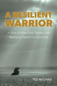 Enlarge image Cover: A Resilient Warrior - Christian Faith Publishing