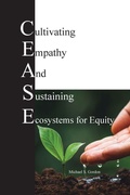 Cover: C.E.A.S.E. for Equity - Team US Empowerment Solutions, LLC