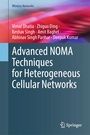 Cover: Advanced NOMA Techniques for Heterogeneous Cellular Networks - Springer