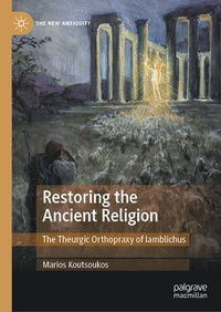 Enlarge image Cover: Restoring the Ancient Religion - Palgrave Macmillan