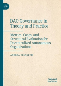 Enlarge image Cover: DAO Governance in Theory and Practice - Palgrave Macmillan