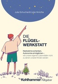 Cover: Die Fl&uuml;gelwerkstatt - Kohlhammer