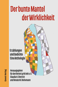 Cover: Der bunte Mantel der Wirklichkeit - Geest-Verlag
