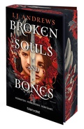 Cover: Broken Souls and Bones - Verraten. Verbunden. Verf&uuml;hrt. - Blanvalet