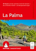 Cover: ROTHER Wanderf&uuml;hrer La Palma - Rother Bergverlag