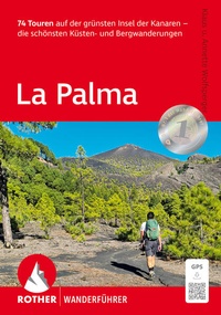 Abbildung von: La Palma, Rother Wanderführer - Rother Bergverlag