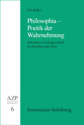 Bild: Philosophia - Poetik der Wahrnehmung - frommann-holzboog