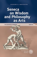 Cover: Seneca on Wisdom and Philosophy as Arts - Universit&auml;tsverlag Winter