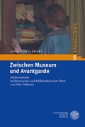 Cover: Zwischen Museum und Avantgarde - Universit&auml;tsverlag Winter