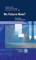Cover: No Future Now? - Universit&auml;tsverlag Winter