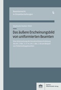 Abbildung von: Das äußere Erscheinungsbild von uniformierten Beamten - Berliner Wissenschafts-Verlag