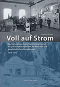 Cover: Voll auf Strom - Tiroler Landesarchiv