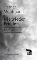 Cover: Nie wieder Frieden - Dolega, M