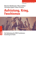 Cover: Aufr&uuml;stung, Krieg, Faschismus - VSA