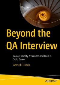 Enlarge image Cover: Beyond the QA Interview - APress