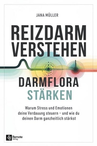Enlarge image Cover: Reizdarm verstehen, Darmflora stärken - Remote Verlag