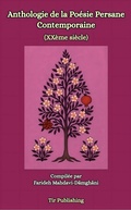 Abbildung von: Anthologie De La Poésie Persane Contemporaine - Publishdrive
