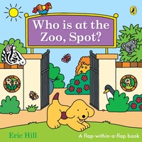 Enlarge image Cover: Who is at the Zoo, Spot? - Puffin