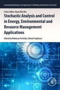 Enlarge image Cover: Stochastic Control in Energy, Environmental and Resource Management Applications - Academic Press