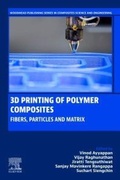 Cover: 3D Printing of Polymer Composites - Woodhead Publishing