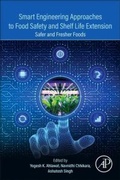 Cover: Smart Engineering Approaches to Food Safety and Shelf Life Extension - Academic Press