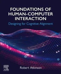 Enlarge image Cover: Foundations of Human-Computer Interaction - Elsevier