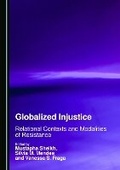 Cover: Globalized Injustice - Cambridge Scholars Publishing