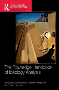 Enlarge image Cover: The Routledge Handbook of Ideology Analysis - Routledge
