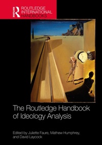 Enlarge image Cover: The Routledge Handbook of Ideology Analysis - Routledge
