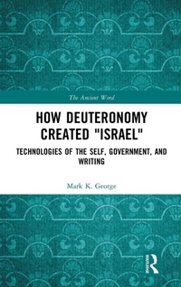 Enlarge image Cover: How Deuteronomy Created "Israel" - Routledge