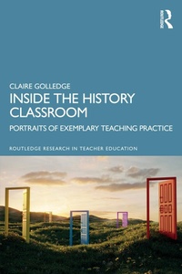 Enlarge image Cover: Inside the History Classroom - Routledge