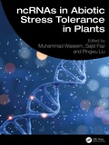 Cover: ncRNAs in Abiotic Stress Tolerance in Plants - CRC Press