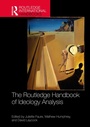 Cover: The Routledge Handbook of Ideology Analysis - Routledge
