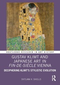 Cover: Gustav Klimt and Japanese Art in Fin-de-Siecle Vienna - Routledge