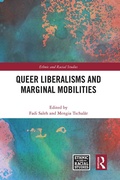 Cover: Queer Liberalisms and Marginal Mobilities - Routledge