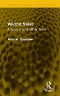 Cover: Wildcat Strike - Routledge