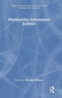 Cover: Multispecies Information Science - Routledge