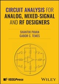 Cover: Circuit Analysis for Analog, Mixed-Signal and RF Designers - Wiley-IEEE Press
