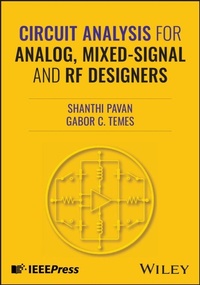 Enlarge image Cover: Circuit Analysis for Analog, Mixed-Signal and RF Designers - Wiley-IEEE Press