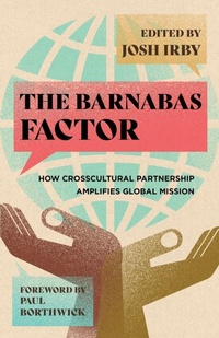 Enlarge image Cover: The Barnabas Factor - Inter-Varsity Press,US