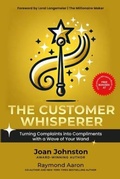 Cover: The Customer Whisperer - "10-10-10 Publishing"