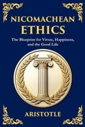 Cover: Nicomachean Ethics - THE LIBRARY OF ALEXANDRIA