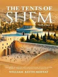 Abbildung von: The Tents of Shem Volume 2 - Amz Book Publishing Services