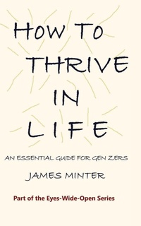 Enlarge image Cover: How to Thrive in Life - Minter Publishing Limited